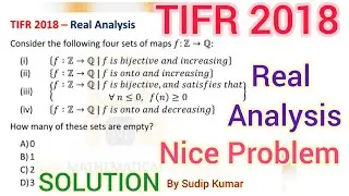 TIFR 2018 Maths Real Analysis Solution | TIFR 2018 Mathematics Solution | Tifr 2018 Q.No 08 Solution