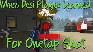 When Desi's learn how to play onetap shot then this happen😱😱😈