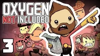 Plumbing Like a Boss - Oxygen Not Included Ep.3