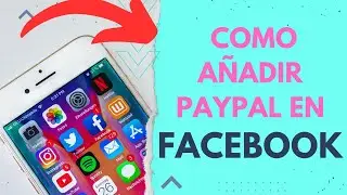 COMO AÑADIR PAYPAL EN FACEBOOK 🟢