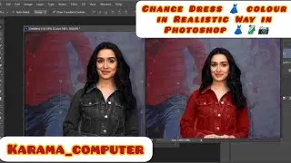change Dress 👗 colour in Realistic Way in photoshop 📷.....