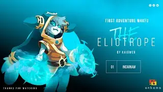 WAKFU - L'AVENTURE DE ZERO - LE TUTO D'INCARNAM (PAS DE COMMENTARY)