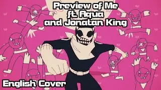 【Rage ft. @aquak15 and @JonatanKing】Preview of Me (Go! Go! Loser Ranger!) Full English Cover