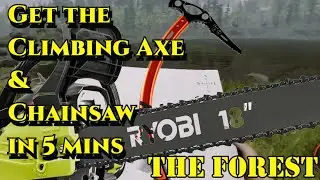 THE FOREST | Chainsaw and Climbing Axe In 5 Minutes  |