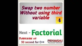 #4 Swap two number without using third variable | 