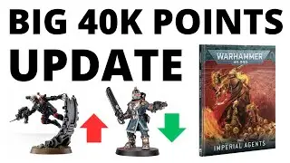 Big Warhammer 40K Points Update - Imperial Agents + Allies Unveiled