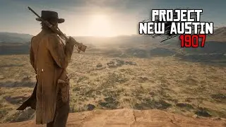 Project New Austin 1907 Trailer | Red Dead Redemption 2