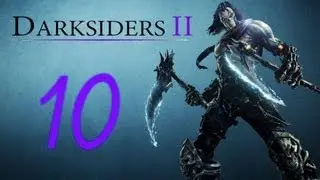 Прохождение Darksiders 2 Часть 10 (Вэхир)