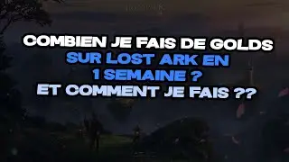 COMBIEN DE GOLD JE GÉNÈRE EN 1 SEMAINE SUR LOST ARK (free to play) ? ET COMMENT JE FAIS ?