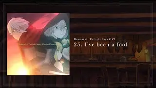 Danmachi Twilight Saga: OST 25: I've been a fool / ダンまち OST (Fanmade)