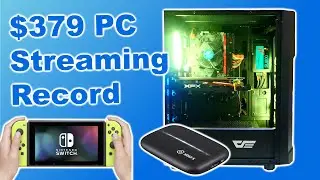 $379 PC Build for Streaming and Record Gaming with Nintendo Switch / Elgato HD60S