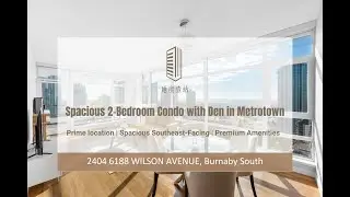 Metrotown中心稀有2房+1书房，东南朝向，视野开阔