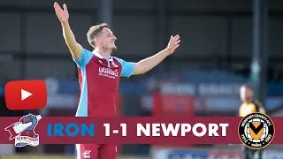 📺 Match action: Iron 1-1 Newport County
