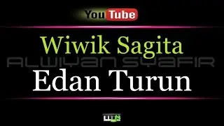 Karaoke Wiwik Sagita - Edan Turun