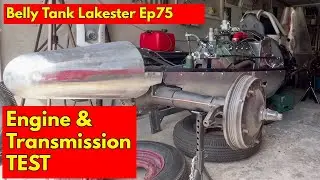 Belly Tank | Ep75 Full Running Engine Test