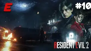 ФИНАЛ► Resident Evil 2 Remake #10