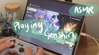playing genshin on a cozy iPad pro setup | controller ASMR | chinese dub | Perilous Trail Act 2