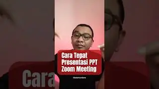 Cara Tepat Presentasi Powerpoint Menggunakan Zoom Meeting