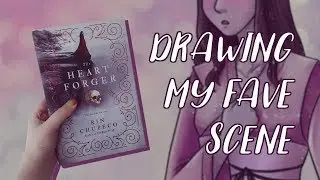 Drawing My Favorite Scene | THE HEART FORGER FANART