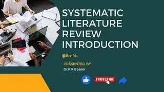 Systematic Literature review Introduction