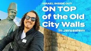 Ramparts Walk on top of the Old City Walls in Jerusalem | Israel Inside Out