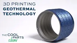 3D Printed Seal for Geothermal Power | The Cool Parts Show Ep.73