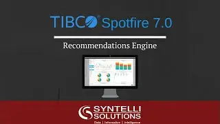 Spotfire 7.0 - Recommendations Engine