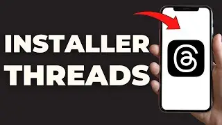 Comment Installer Threads ( FACILE )