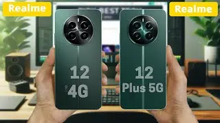 Realme 12 4G Vs Realme 12 Plus 5G | Specs Comparison || Which One's Better?