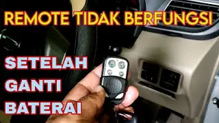 Remote mobil avanza xenia tidak berfungsi