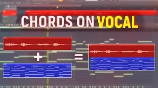 How to Make Chords Around a Vocal