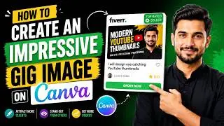 How To Make Fiverr GiG image on Canva - Design Fiverr GiG image on Canva - Canva designing