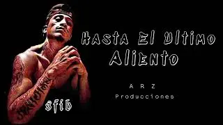 Hasta El Ultimo Aliento// Sfib 08// ARZ Producciones....