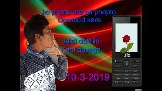Jio phone me gif photo download kese kare