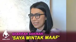 'Saya Mintak Maaf' - Sharifah Sakinah | Melodi (2020)