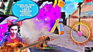 Laka Gaming - This Is The Future Of song 🚨 | free fire status video | free fire max | #lakagaming