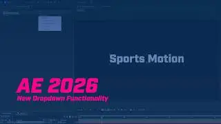 New Dropdown Functionality in After Effects 2026