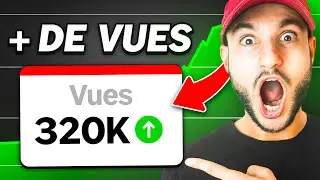 COMMENT AVOIR PLUS DE VUES SUR YOUTUBE EN 2024 (La meilleure stratégie)