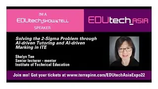 EduTech Show & Tell by Shalyn Tan