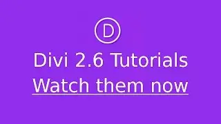 Divi Theme Elegant Themes Tutorial Series Divi 2 6 January 2016