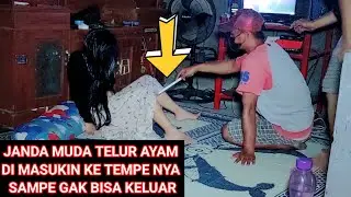 🔴TEMPE JANDA MUDA DI MASUKIN TELOR AYAM