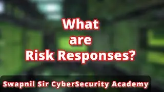 What are Risk Responses?  #security #riskmanagement #cybersecurity #cissp