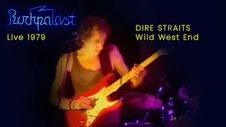 Wild West End - Dire Straits - Rockpalast - Live 1979