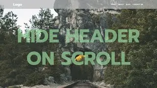 Hide Header on Scroll Tutorial:  Smooth User Experience with HTML, CSS & JS