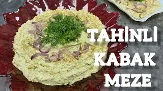 Tahinli Kabak  👌 meze tarifleri
