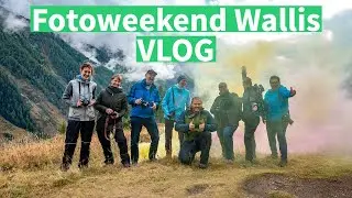VLOG Fotoweekend Wallis - September 2022