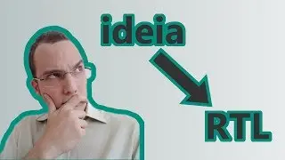 Da ideia ao RTL
