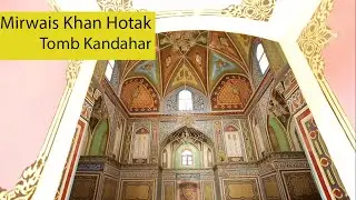 Mirwais Khan Hotak tomb Kandahar, Afghanistan.