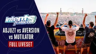 Adjuzt vs Aversion vs Mutilator at the Mainstage - Full set - Intents Festival 2023