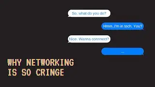 Non-cringe networking - is it possible?